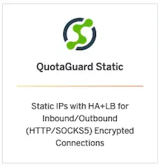 Check out QuotaGuard Static on AWS