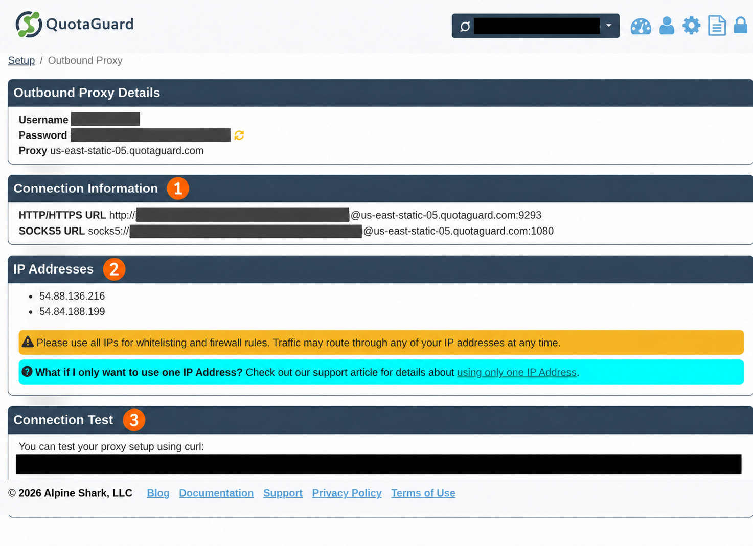 Redacted, annotated QuotaGuard Static outbound dashboard showing connection information, both assigned IPs, and the connection test; credentials and the test command are obscured.